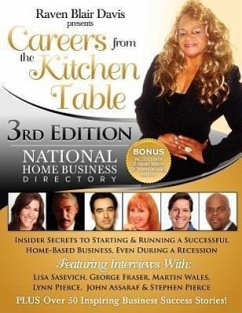 Careers from the Kitchen Table Home Business Directory Third Edition - Blair Davis, Raven; Davis, Raven Blair