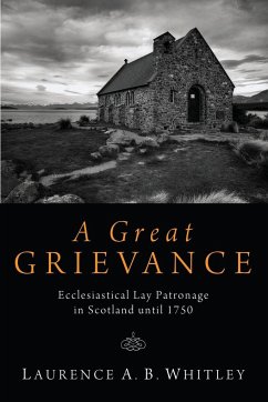 A Great Grievance - Whitley, Laurence A. B.