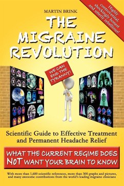 The Migraine Revolution - Brink, Martin