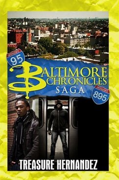 The Baltimore Chronicles Saga - Hernandez, Treasure