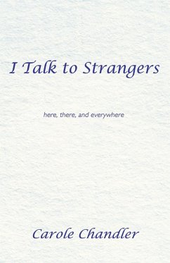 I Talk to Strangers - Chandler, Carole