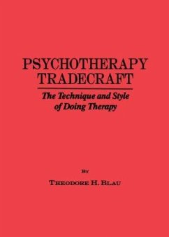 Cover Psychotherapy Tradecraft: The Technique And Style Of Doing