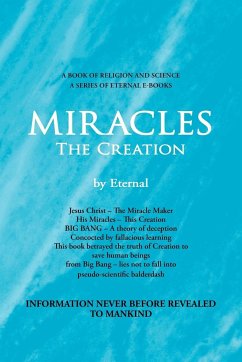 MIRACLES, The Creation - Eternal