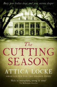 The Cutting Season - Locke, Attica