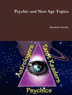 Psychic and New Age Topics - Psychic, Absolutely