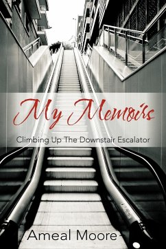 My Memoirs - Moore, Ameal