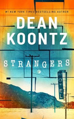 Strangers - Koontz, Dean