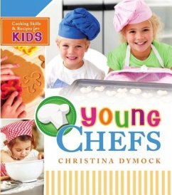 Young Chefs - Christina Dymock; Dymock, Christina