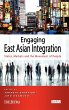 Engaging East Asian Integration - Bild 1