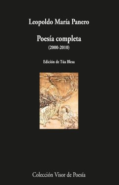 Poesía completa, 2000-2010 - Panero, Leopoldo María