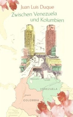 Zwischen Venezuela und Kolumbien - Duque, Juan Luis