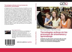 Tecnologías activas en los procesos de enseñanza y aprendizaje - Vargas Espinoza, Rosa;Rivera Vargas, Pablo