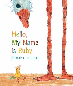 Hello, My Name Is Ruby - Stead, Philip C