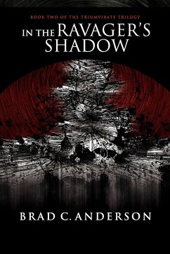 In the Ravager's Shadow - Anderson, Brad C.