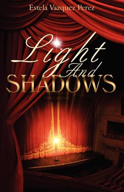 Light and Shadows - Perez, Estela Vazquez