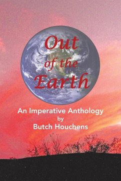 Out of the Earth - Houchens, Butch