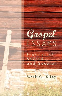 Gospel Essays - Kiley, Mark C