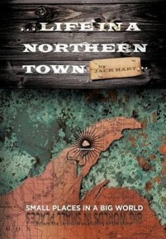 ... Life in a Northern Town - Hart, Jack