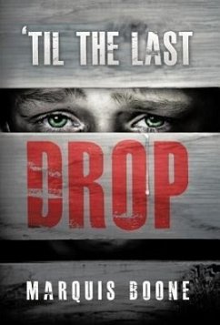 'Til the Last Drop