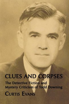 Clues and Corpses - Evans, Curtis