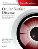Ocular Surface Disease: Cornea, Conjunctiva and Tear Film: Expert Consult - Online and Print