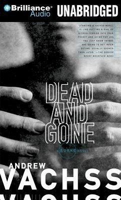 Dead and Gone - Vachss, Andrew