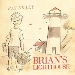 Brian's Lighthouse - Dilley, Ray