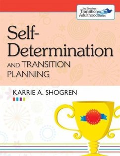 Self-Determination and Transition Planning - Shogren, Karrie A