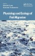 Physiology and Ecology of Fish Migration - Bild 1