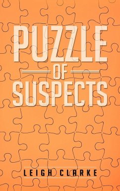 Puzzle of Suspects - Clarke, Leigh