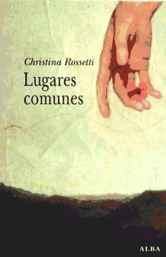 Lugares comunes - Rossetti, Christina Georgina