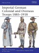 Imperial German Colonial and Overseas... - Bild 1