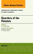 Disorders of the Platelets, an Issue of... - Bild 1