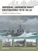 Imperial Japanese Navy Destroyers 1919-45 (2)