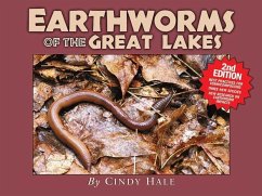 Earthworms of the Great Lakes - Hale, Cindy