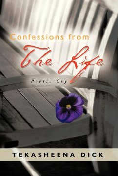 Confessions from the Life - Dick, Tekasheena