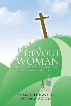 The Devout Woman - Odongo-Aginya, Emmanuel Igwaro