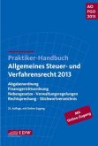 Allgemeines Steuer- und Verfahrensrecht 2013 (AO, FGO 2013)