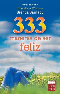 333 Maneras de Ser Feliz - Barnaby, Brenda