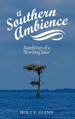 A Southern Ambience - Glenn, Holt E.