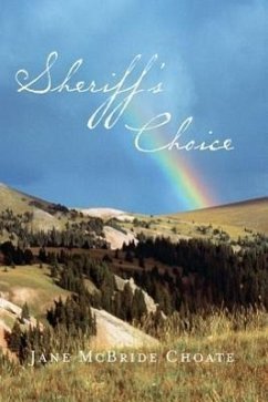 Sheriff's Choice - Choate, Jane McBride