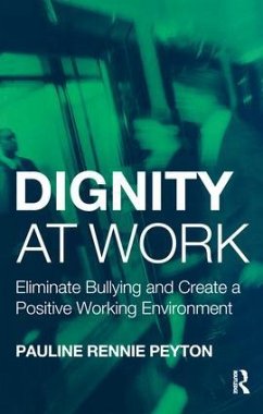 Dignity at Work - Peyton, Pauline Rennie