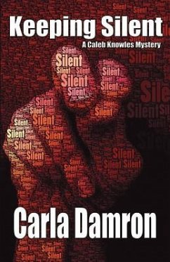 Keeping Silent - Damron, Carla