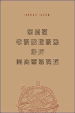 The Orders of Nature - Cahoone, Lawrence