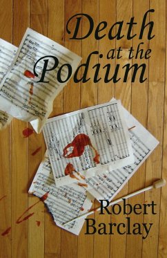 Death at the Podium - Barclay, Robert