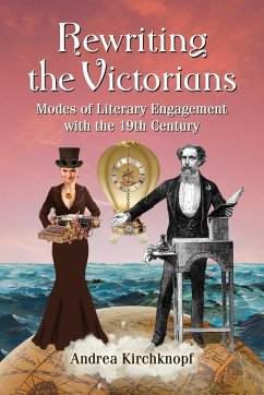 Rewriting the Victorians - Kirchknopf, Andrea