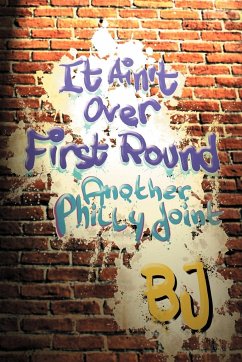 It Ain't Over First Round - Bj