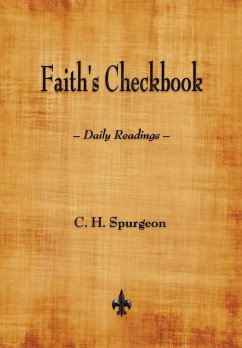 Faith's Checkbook - Spurgeon, C. H.