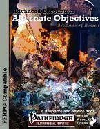 Advanced Encounters: Alternate Objectives (Pfrpg) - Hanson, Matthew J.