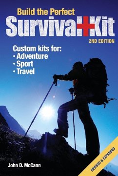 Build the Perfect Survival Kit - McCann, John D.